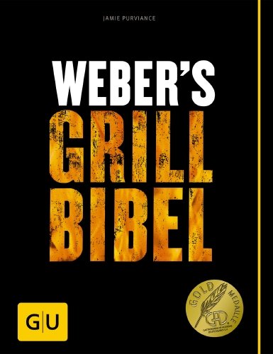 WEBER`S GRILL-BIBEL